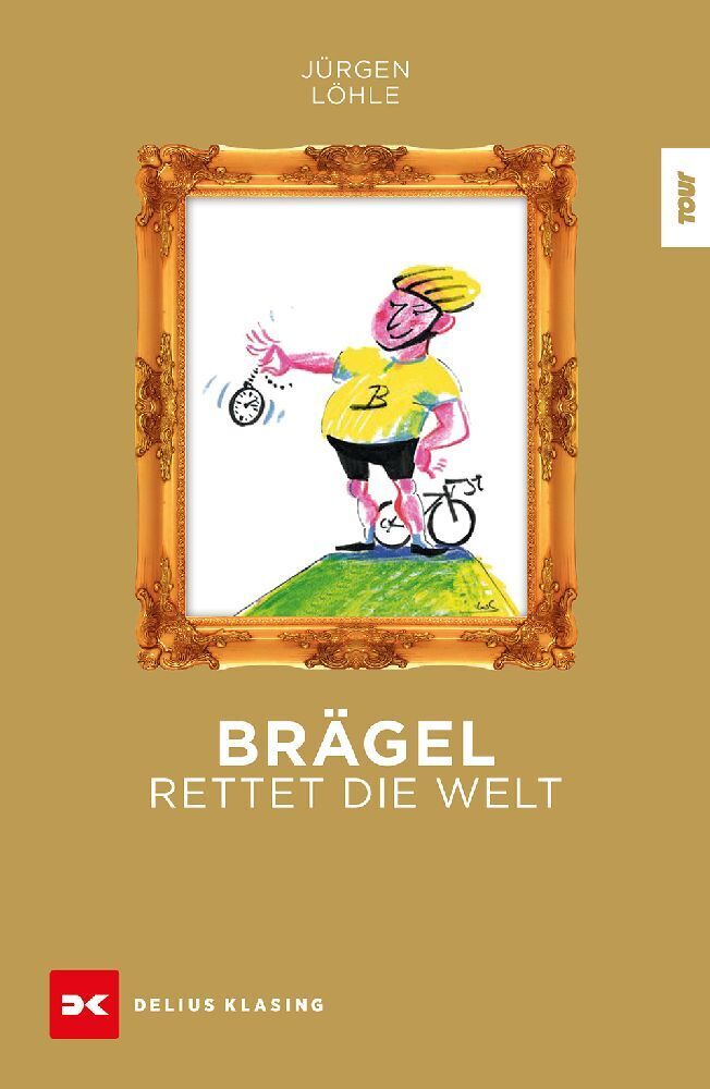 Jürgen Löhle: Brägel rettet die Welt - gebunden