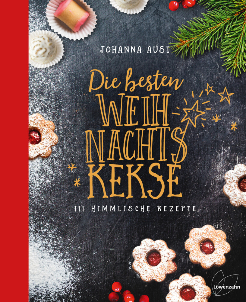 Johanna Aust: Die besten Weihnachtskekse - gebunden