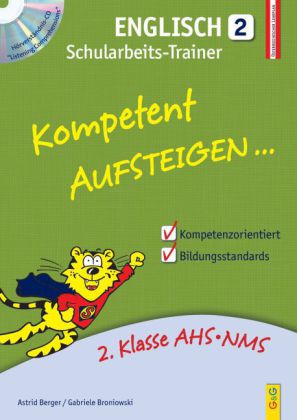 Gabriele Broniowski: Kompetent Aufsteigen... Englisch, Schularbeits-Trainer, m. Audio-CD. Tl.2 - Taschenbuch