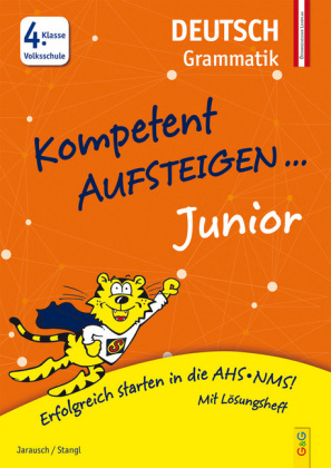 Ilse Stangl: Kompetent Aufsteigen Junior Deutsch - Grammatik 4. Klasse Volksschule - Taschenbuch