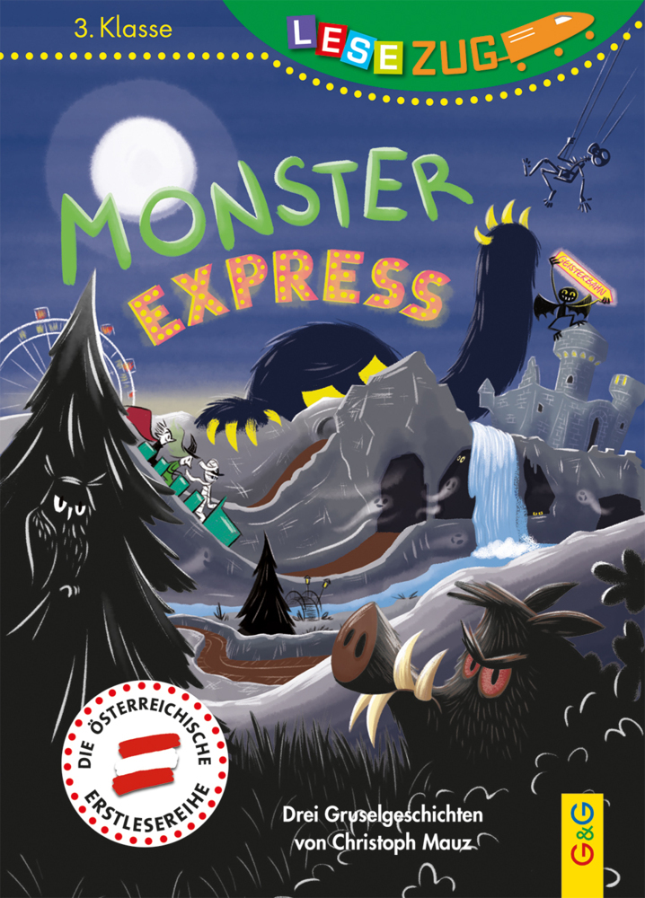 Christoph Mauz: LESEZUG/3. Klasse: Monster-Express - gebunden