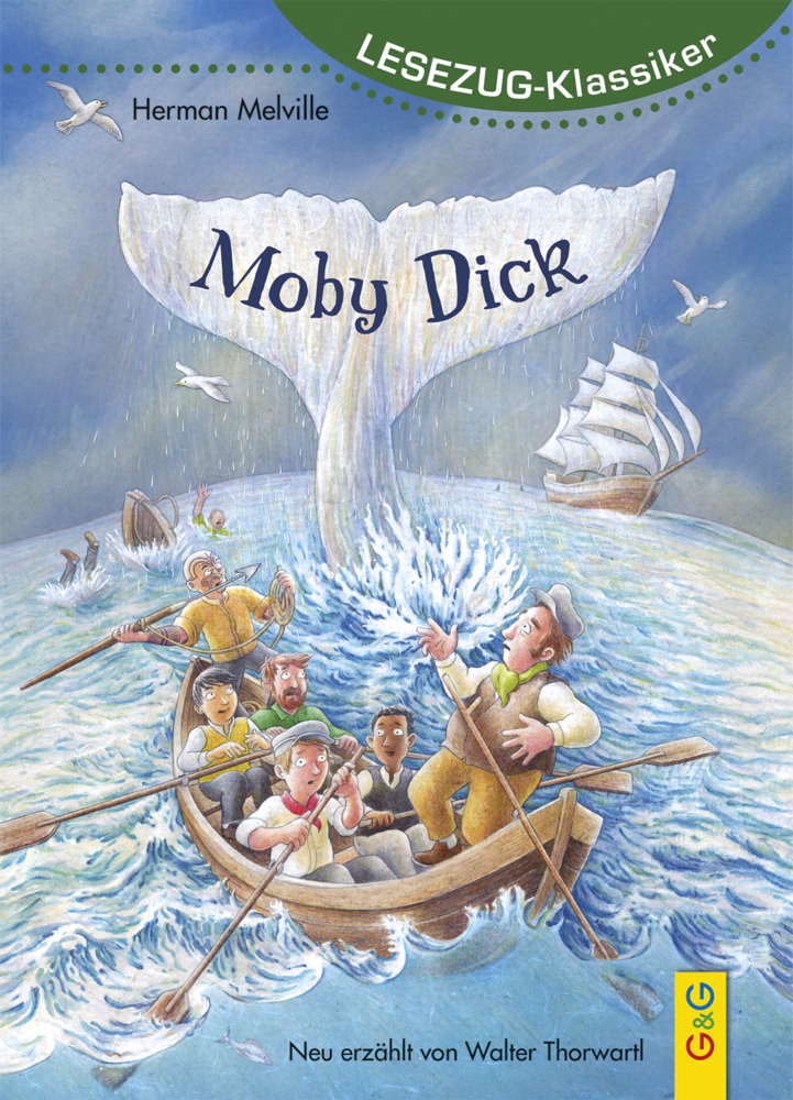 Walter Thorwartl: LESEZUG/Klassiker: Moby Dick - gebunden