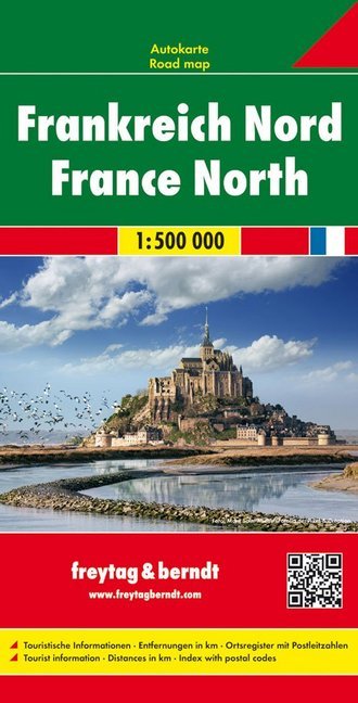 Frankreich Nord, Straßenkarte 1:500.000, freytag & berndt. Frankrijk Noord France North. Francia Nord Francia del Norte