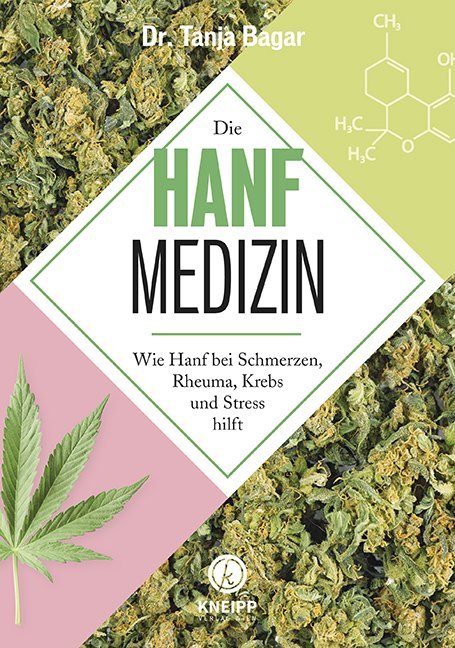 Tanja Bagar: Die Hanf-Medizin - Taschenbuch