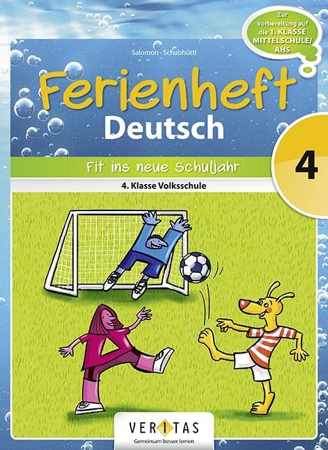 Deutsch Ferienhefte - 4. Klasse - Volksschule - Taschenbuch