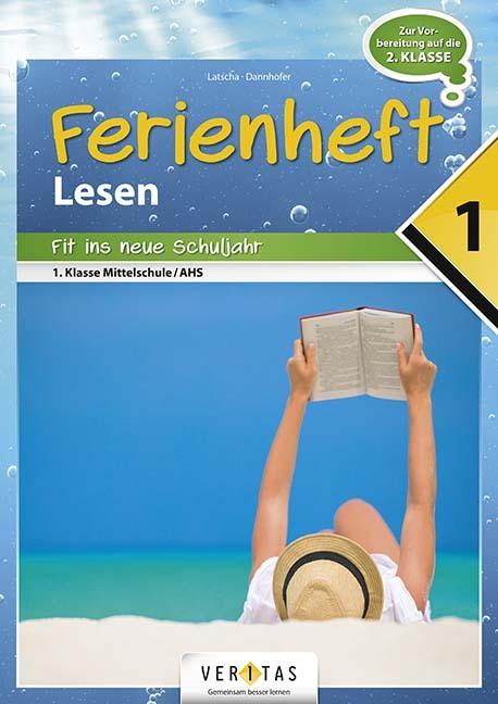 Elisabeth Dannhofer: Lesen Ferienhefte - NMS/AHS - 1. Klasse - geheftet