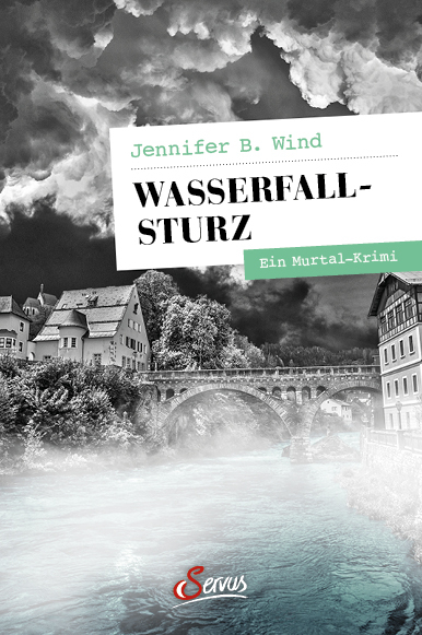 Jennifer B. Wind: Wasserfallsturz - Taschenbuch