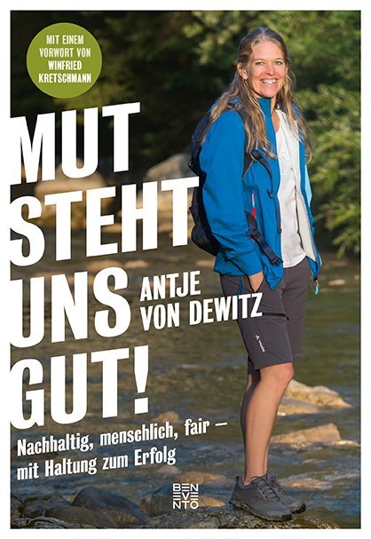 Antje von Dewitz: Mut steht uns gut! - gebunden