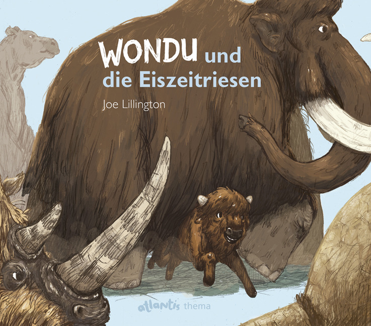 Caesar Claude: Wondu und die Eiszeitriesen - gebunden