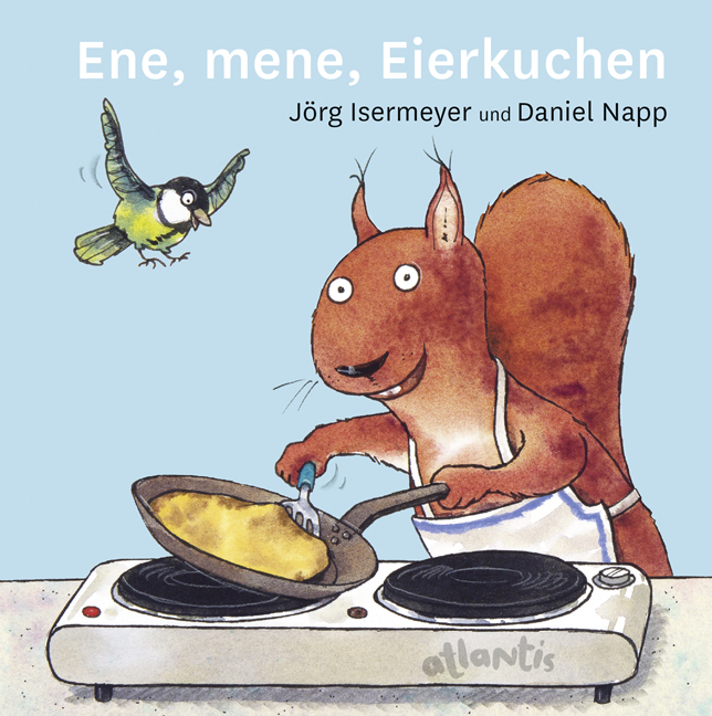 Jörg Isermeyer: Ene, mene, Eierkuchen