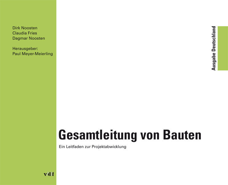 Dagmar Noosten: Gesamtleitung von Bauten - gebunden