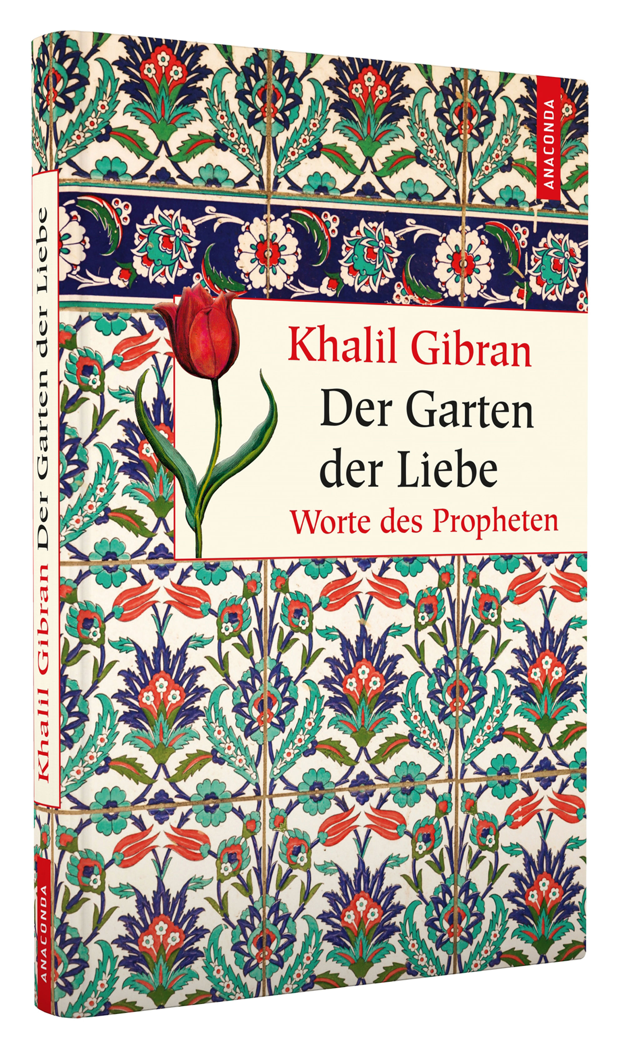 Khalil Gibran Der Garten der Liebe. Worte des Philosophen gebunden