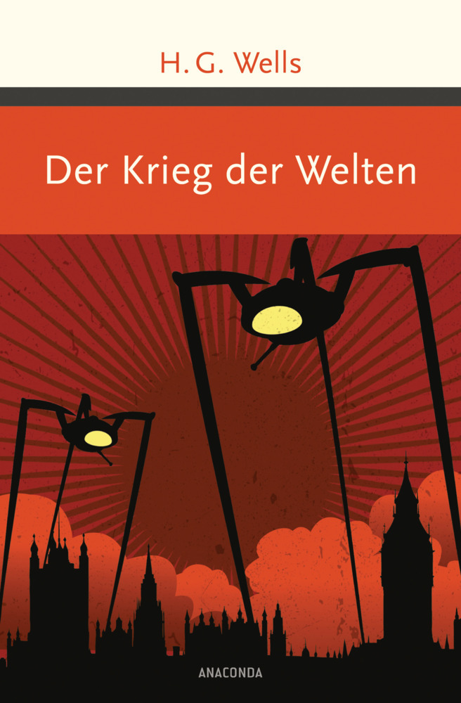 H. G. Wells: Der Krieg der Welten - gebunden