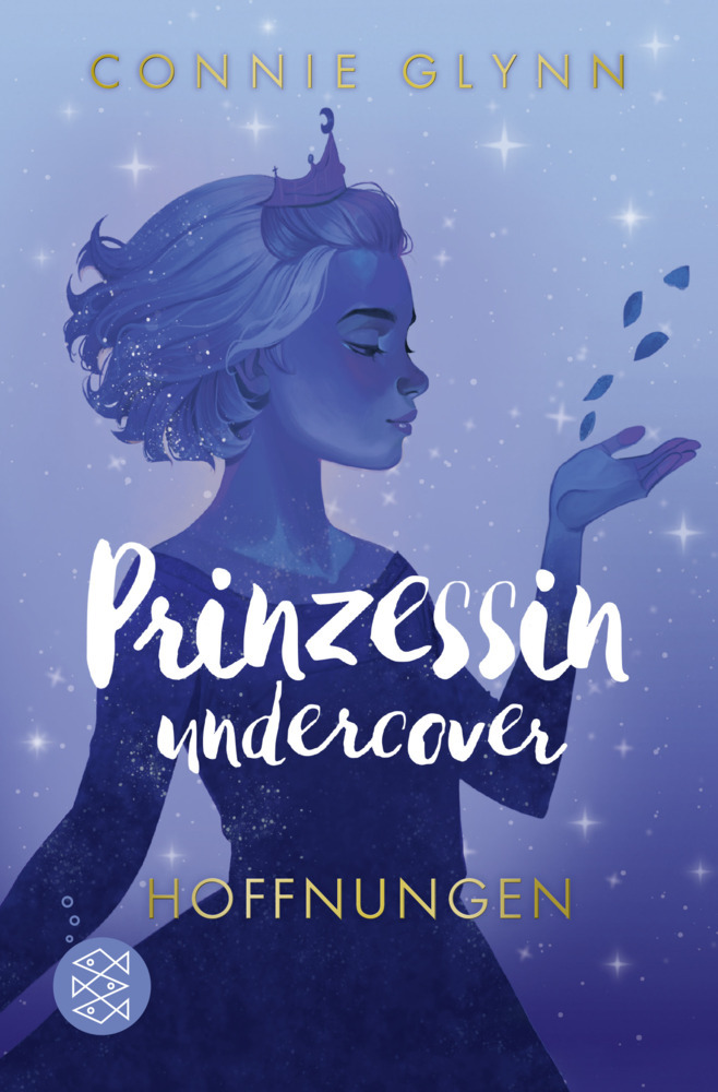 Connie Glynn: Prinzessin undercover - Hoffnungen - Taschenbuch