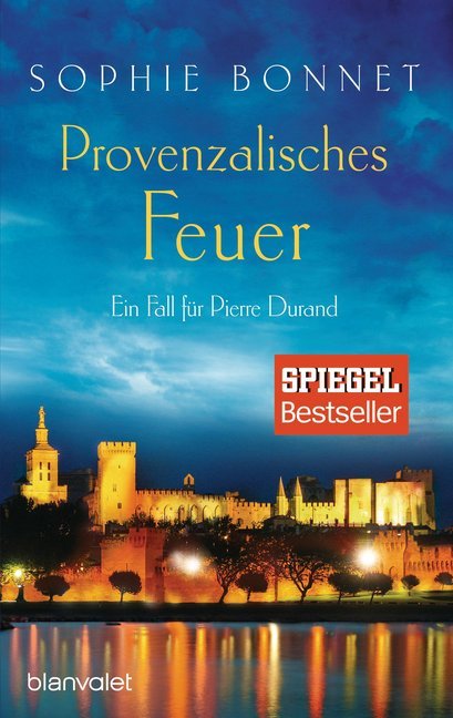 Sophie Bonnet: Provenzalisches Feuer - Taschenbuch