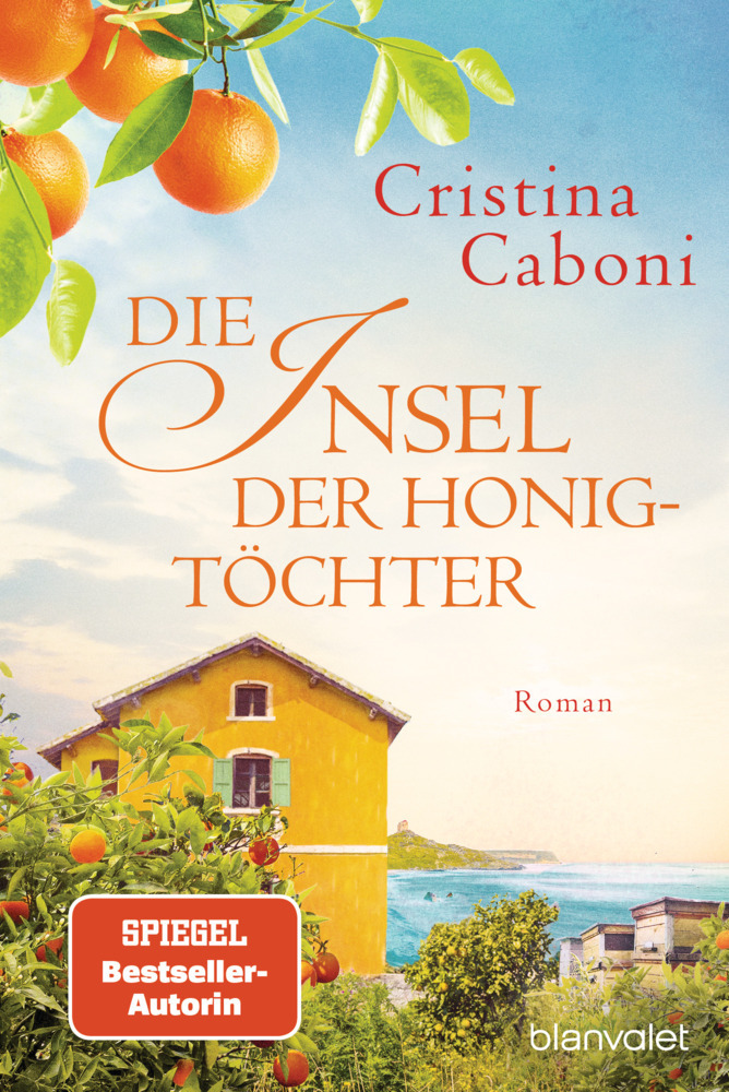 Cristina Caboni: Die Insel der Honigtöchter - Taschenbuch