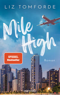 Liz Tomforde: Mile High - Taschenbuch