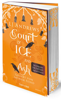 LJ Andrews: Court of Ice and Ash  - Geliebt von meinem Feind - Taschenbuch