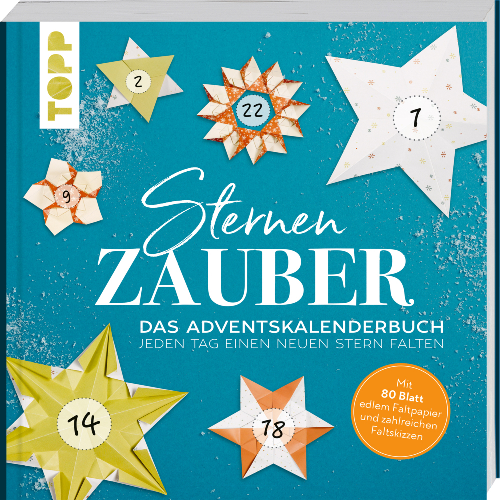 Dominik Meißner: Sternenzauber. Das Adventskalender-Buch - jeden Tag einen neuen Stern falten - Taschenbuch