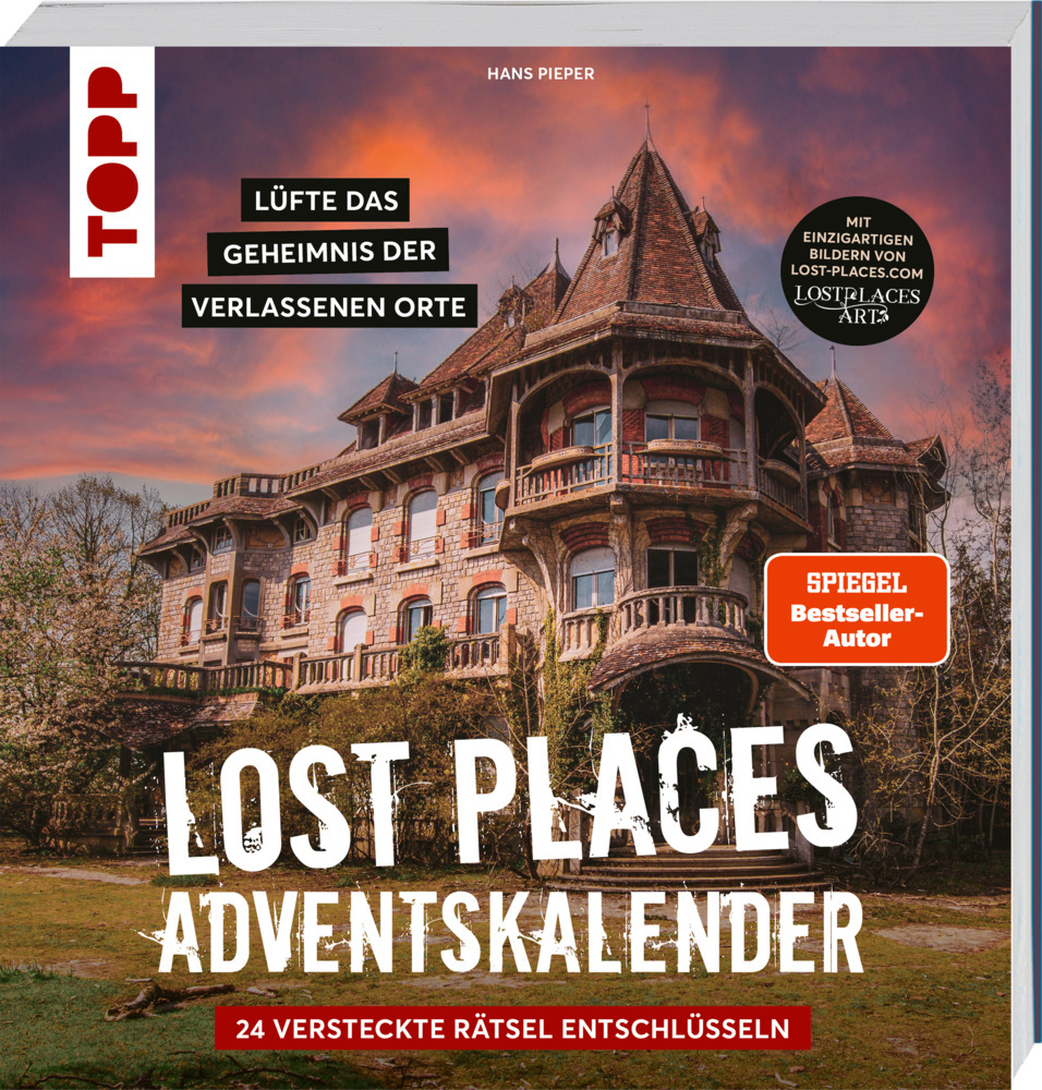 Hans Pieper: Lost Places Escape-Adventskalender - Lüfte das Geheimnis der verlassenen Orte: 24 versteckte Rätsel entschlüsseln - Taschenbuch