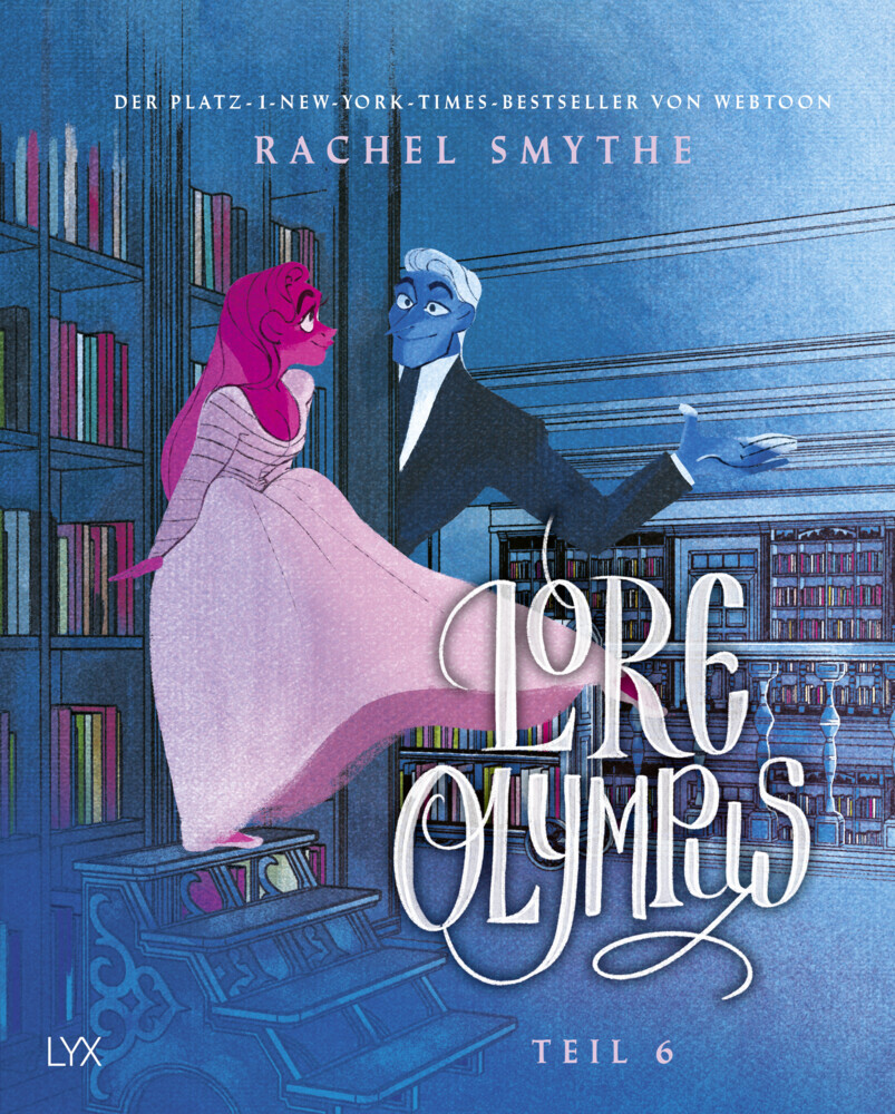 Rachel Smythe: Lore Olympus - Teil 6 - gebunden