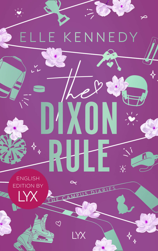 Elle Kennedy: The Dixon Rule: English Edition by LYX - Taschenbuch