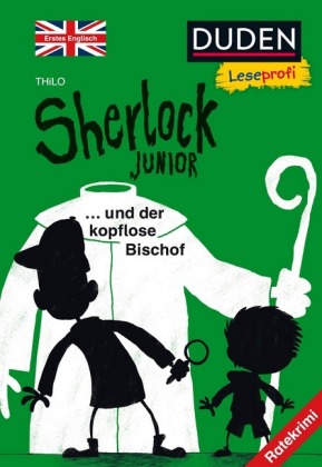 Thilo: Sherlock Junior und der kopflose Bischof, Erstes Englisch - gebunden