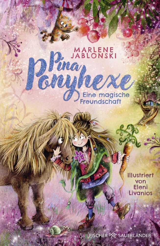 Marlene Jablonski: Pina Ponyhexe - Eine magische Freundschaft - gebunden