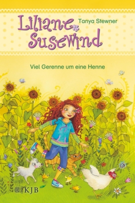 Tanya Stewner: Liliane Susewind - Viel Gerenne um eine Henne - gebunden