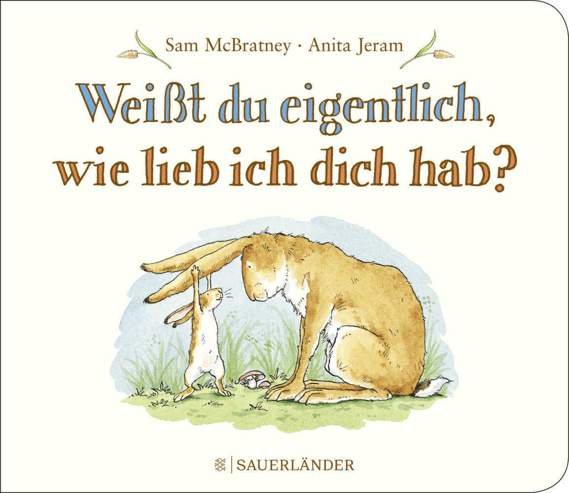 Sam McBratney: Weißt du eigentlich, wie lieb ich dich hab?