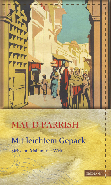 Maud Parrish: Mit leichtem Gepäck - gebunden