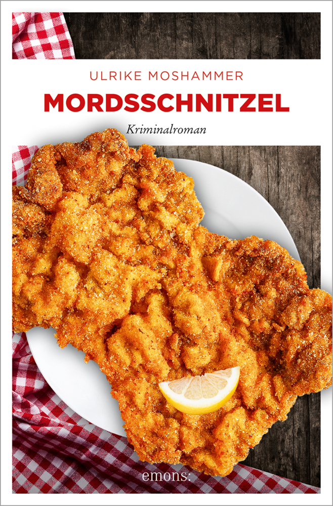 Ulrike Moshammer: Mordsschnitzel - Taschenbuch