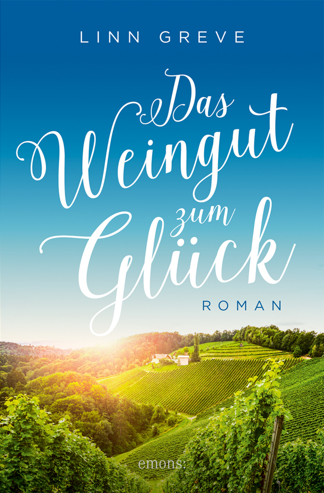 Linn Greve: Das Weingut zum Glück - Taschenbuch