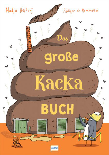 Nadja Belhadj: Das große Kacka-Buch - gebunden