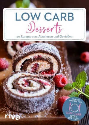 Low-Carb-Rezept des Tages: Low-Carb-Desserts - Taschenbuch