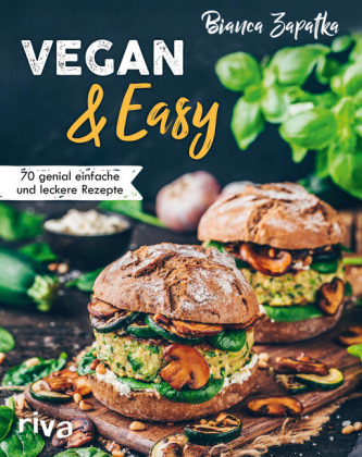 Bianca Zapatka: Vegan & Easy - gebunden