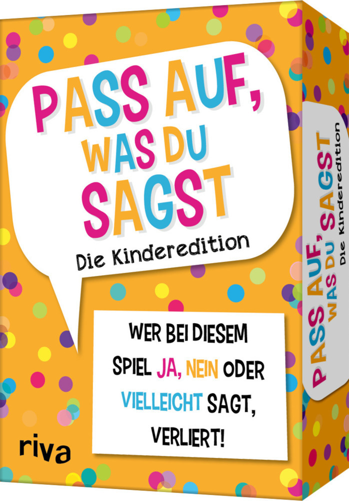 Pass auf, was du sagst Kinderedition