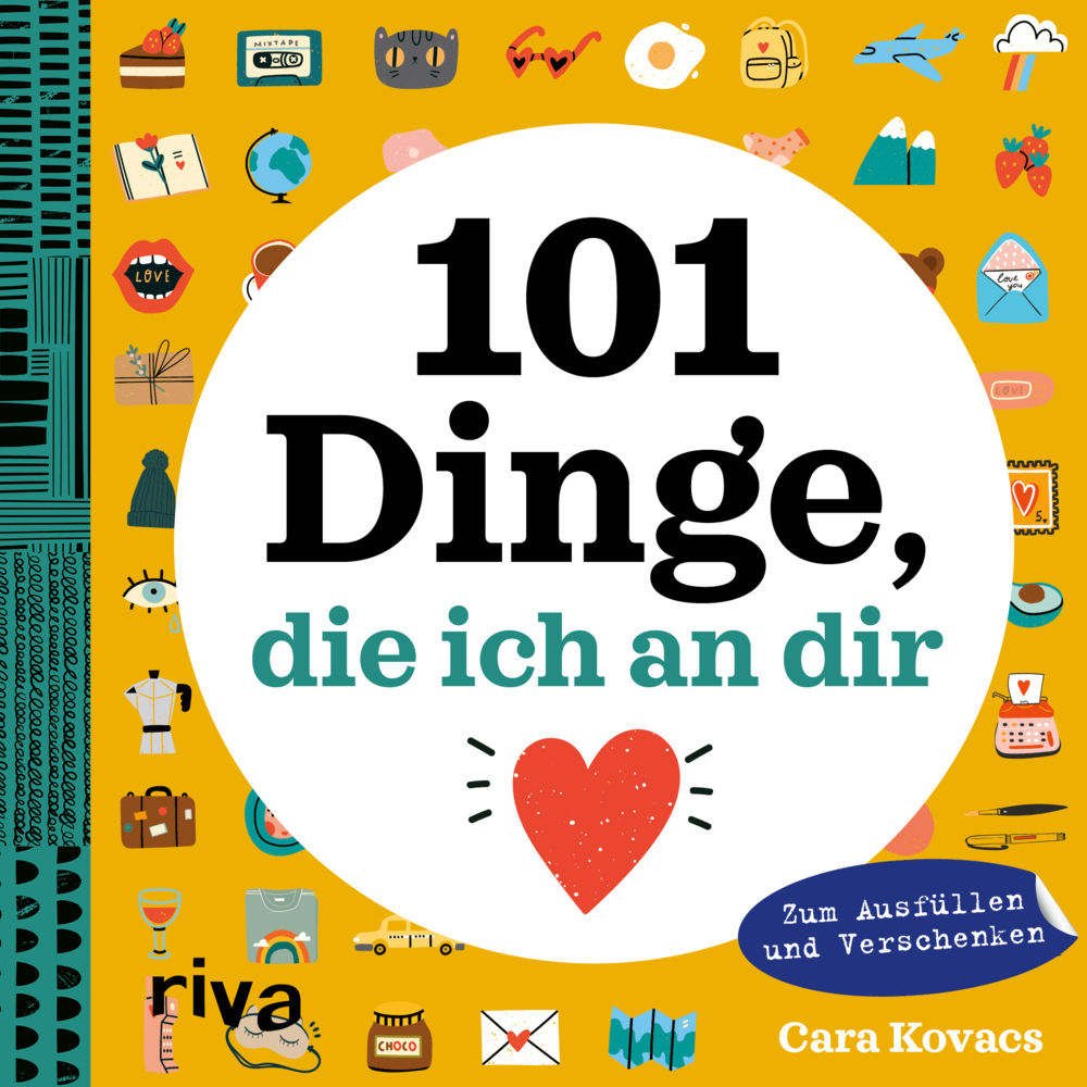 Cara Kovacs: 101 Dinge, die ich an dir liebe - gebunden