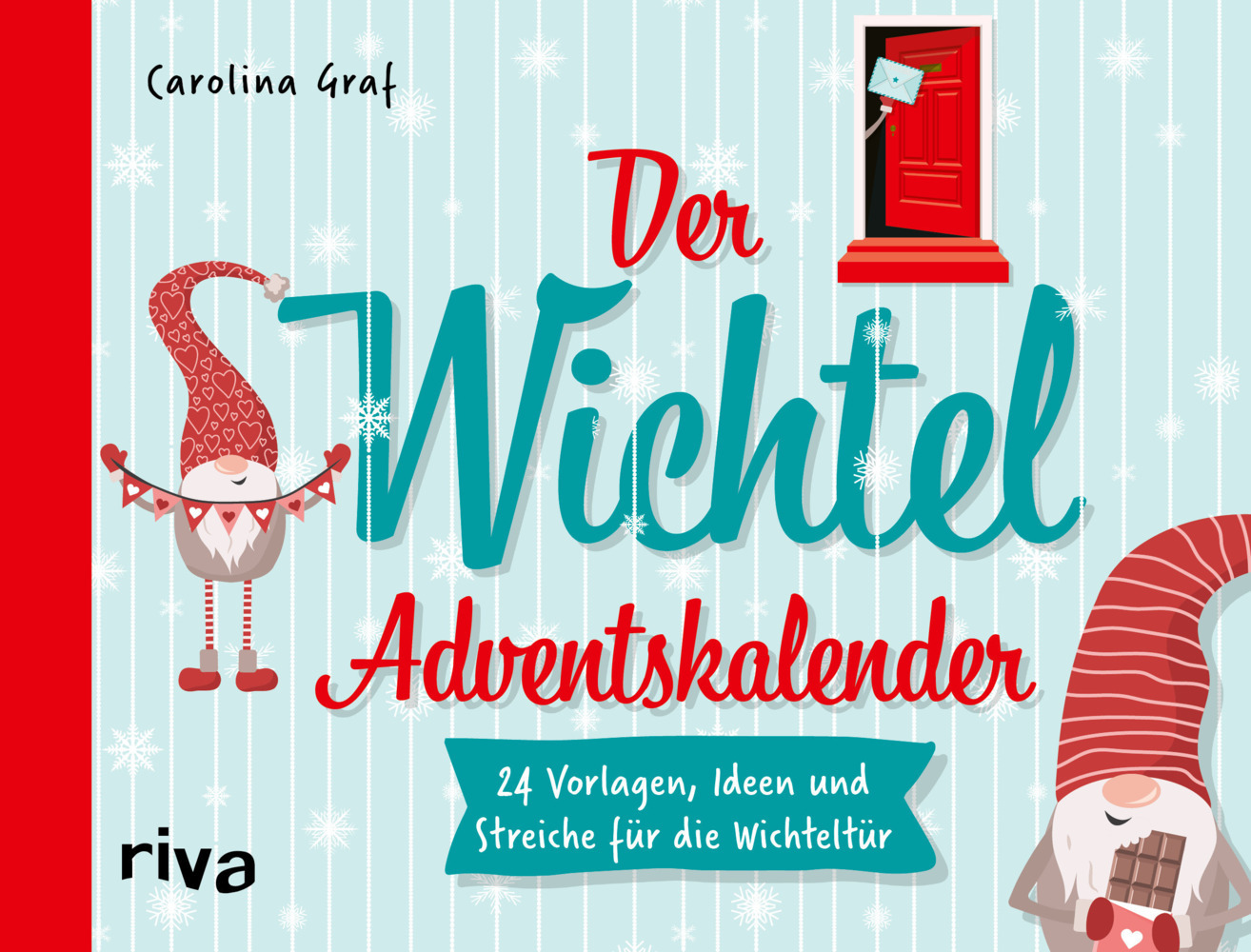 Buchcover mit dem Titel 'Der Wichtel Adventskalender'. Illustration eines Wichtels und einer roten Tür.