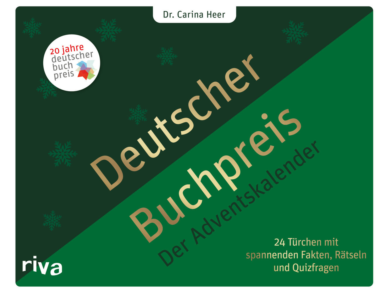 Adventskalender mit dem Titel Deutscher Buchpreis. Grüner Hintergrund mit goldener Schrift und Schneeflocken.