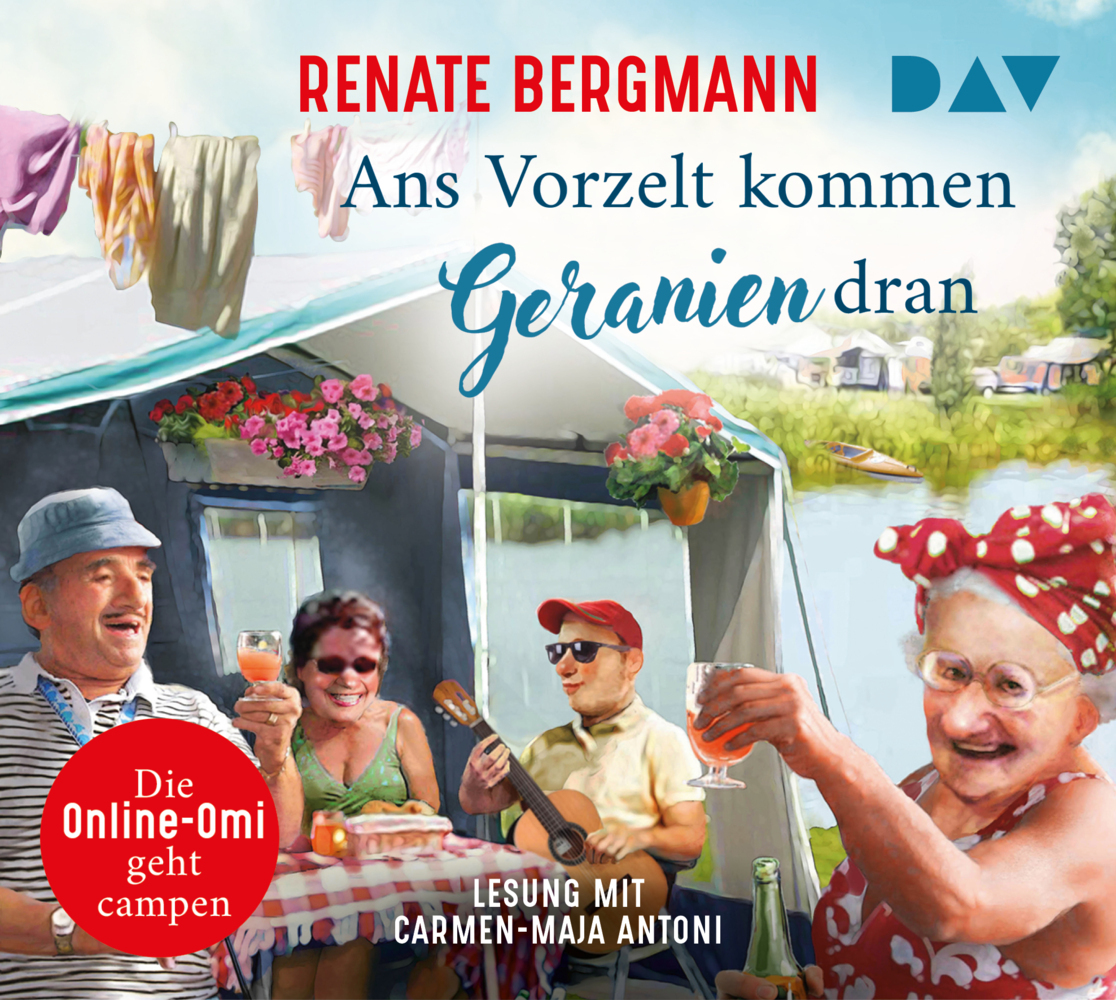 Renate Bergmann: Ans Vorzelt kommen Geranien dran. Die Online-Omi geht campen, 4 Audio-CD - CD