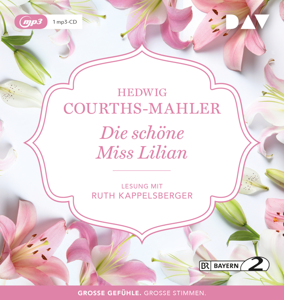 Hedwig Courths-Mahler: Die schöne Miss Lilian, 1 Audio-CD, 1 MP3 - CD