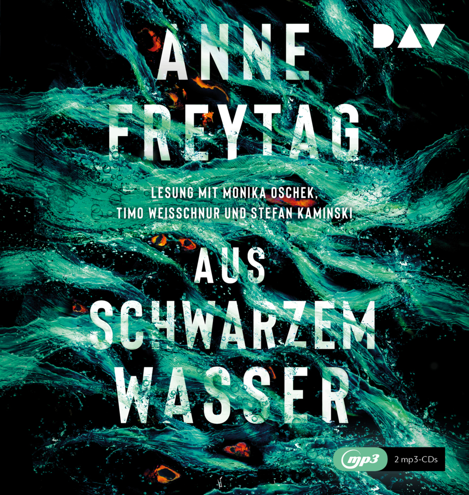 Anne Freytag: Aus schwarzem Wasser, 2 Audio-CD, 2 MP3 - CD