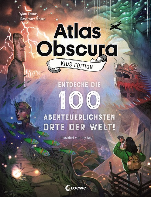 Rosemary Mosco: Atlas Obscura Kids Edition - Entdecke die 100 abenteuerlichsten Orte der Welt! - gebunden