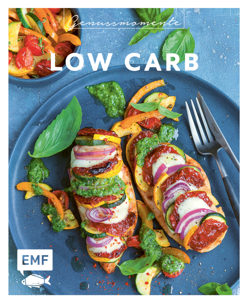 Genussmomente: Low Carb - gebunden