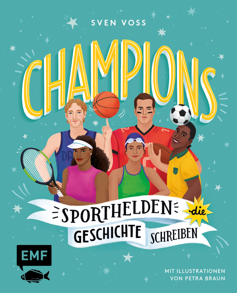 Sven Voss: Champions - Sporthelden, die Geschichte schreiben - gebunden