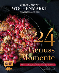 Buchcover mit dem Titel '24 Genuss Momente'. Abgebildet ist ein Gericht mit Trauben und anderen Zutaten.