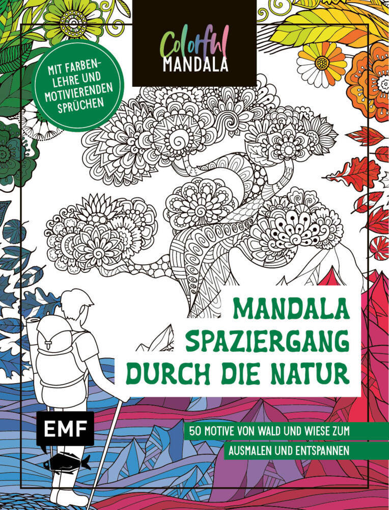 Colorful Mandala - Mandala - Spaziergang durch die Natur - Taschenbuch