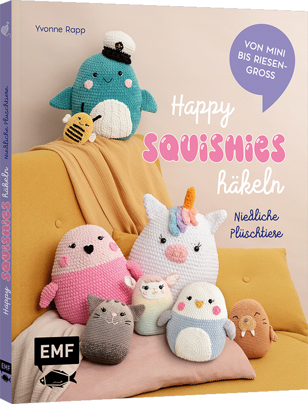 Yvonne Rapp: Happy Squishies häkeln - Niedliche Plüschtiere für Squishmallow-Fans - gebunden
