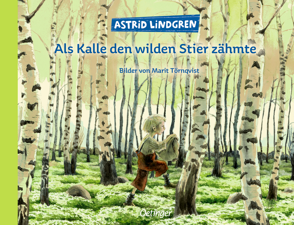 Astrid Lindgren: Als Kalle den wilden Stier zähmte - gebunden